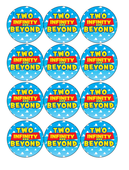 Set of 12 "Two Infinity and Beyond, 2nd Birthday, Toy Story" pre cut edible image discs for desserts, drink toppers, choose your size