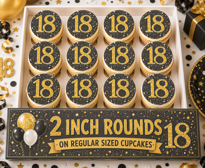 Set of 12 Black and Gold 18th Birthday edible images rounds for desserts, pre cut, many sizes available