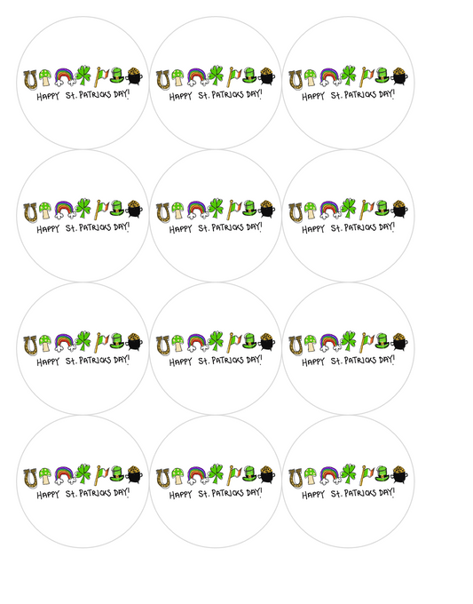 Set of 12 "Happy St. Patricks Day"  pre cut edible image discs for desserts, drink toppers, choose your size